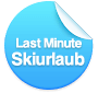 Last Minute Skiurlaub